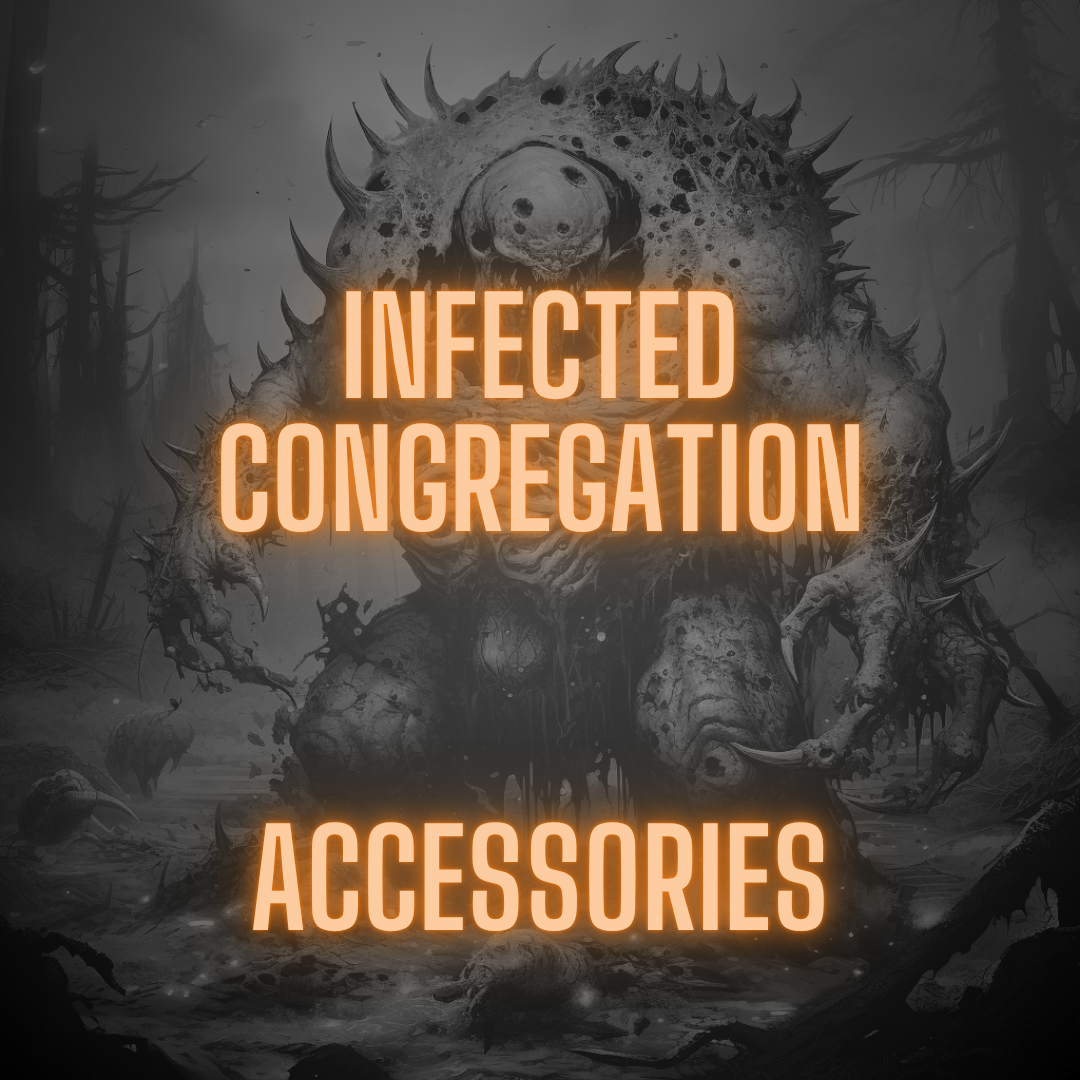 Infected Congregation | ACCESSORIES
