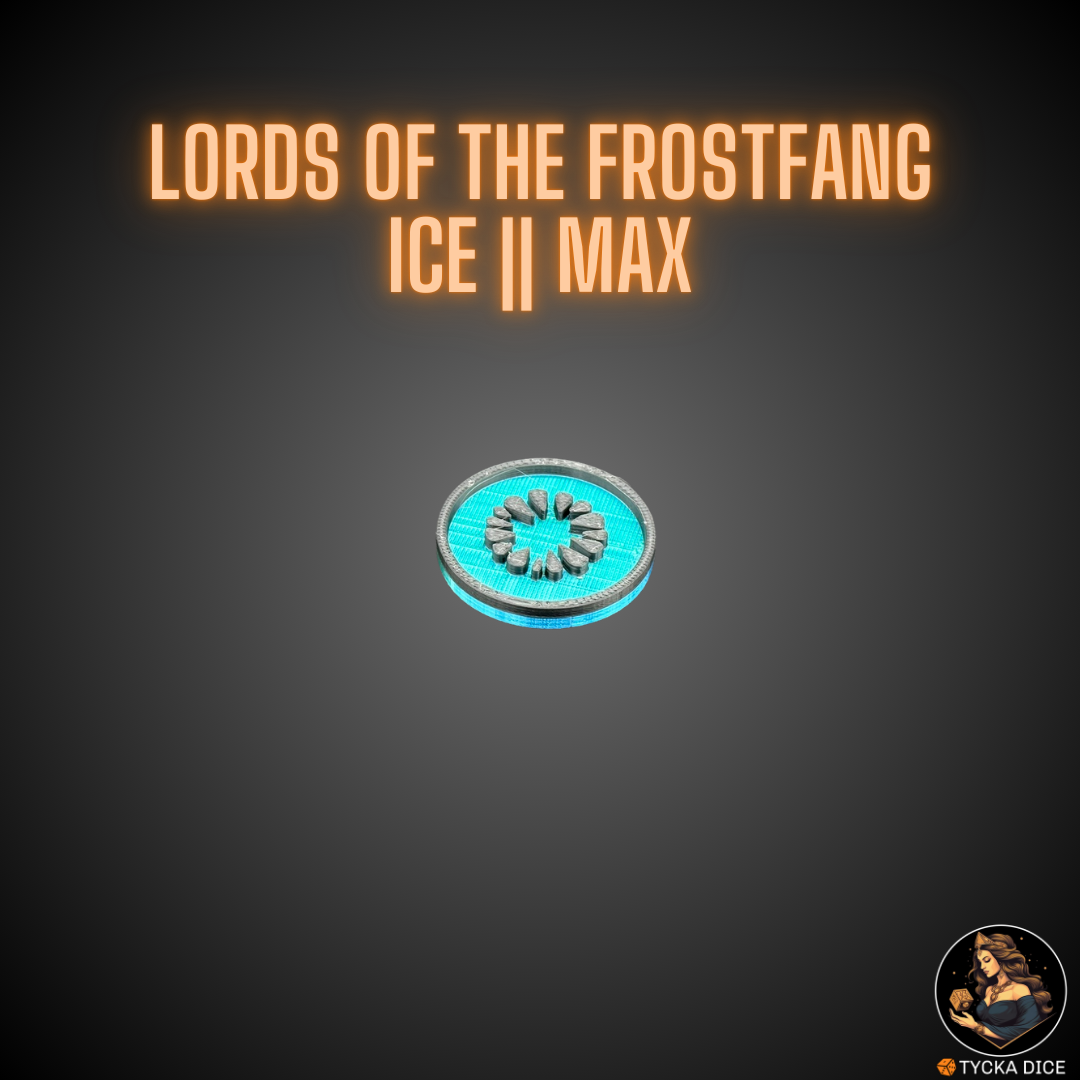 40mm token – Lords of the Frostfang Ice MAX – ice-themed design